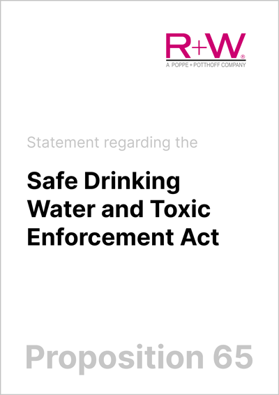 R+W Statement on "Proposition 65"